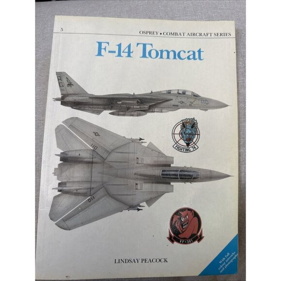 F-14 TOMCAT (OSPREY COMBAT AIRCRAFT SERIES) By Lindsay Peacock **BRAND NEW** - Picture 1 of 10